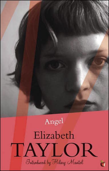 Cover for Elizabeth Taylor · Angel: A Virago Modern Classic - Virago Modern Classics (Paperback Book) (2006)