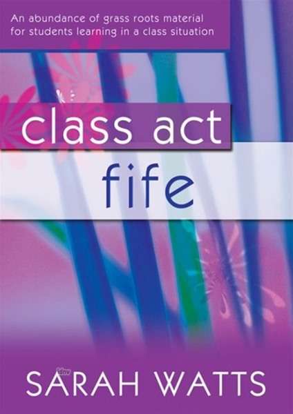 Cover for Class Act Fife - Student (Book)