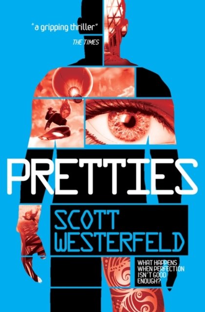 Cover for Scott Westerfeld · Pretties (Paperback Book) (2010)