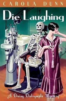 Cover for Carola Dunn · Die Laughing - Daisy Dalrymple (Paperback Book) (2011)