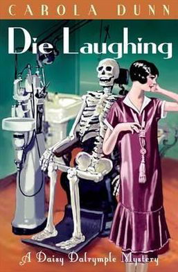 Cover for Carola Dunn · Die Laughing - Daisy Dalrymple (Pocketbok) (2011)