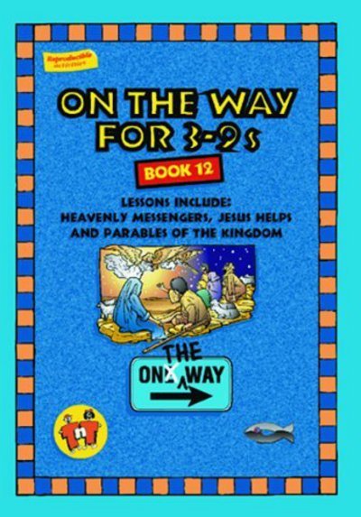 Cover for Tnt · On the Way 3–9’s – Book 12 - On The Way (Paperback Bog) [Revised edition] (2012)