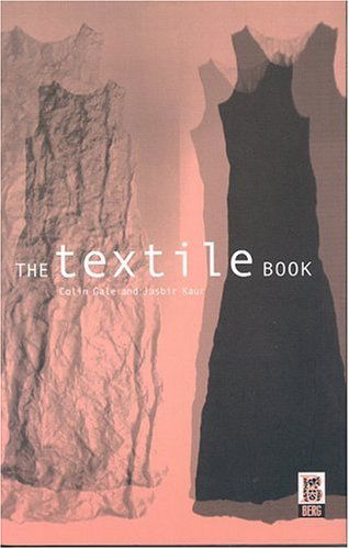 Cover for Jasbir Kaur · The Textile Book (Hardcover Book) [First edition] (2002)