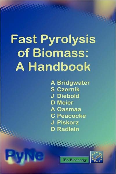Cover for A V Bridgwater · Fast Pyrolysis of Biomass: a Handbook (Innbunden bok) (2008)