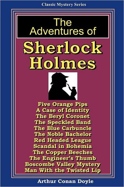Cover for Arthur Conan Doyle · The Adventures of Sherlock Holmes: a Magic Lamp Classic Mystery (Paperback Book) (2008)