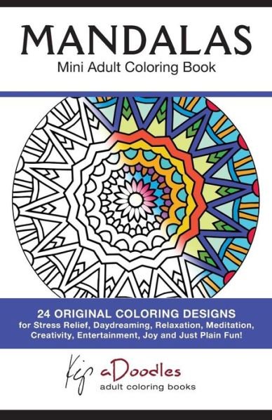 Cover for Kip Adoodles · Mandalas: Mini Adult Coloring Book (Pocketbok) (2015)