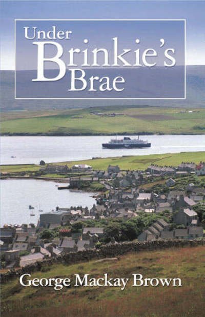 Cover for George Mackay Brown · Under Brinkie's Brae (Paperback Book) [New edition] (2003)