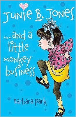 Cover for Barbara Park · Junie B Jones and a Little Monkey Business - Junie B Jones (Paperback Book) (2006)