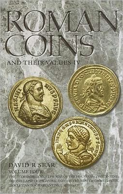 Cover for David R. Sear · Roman Coins and Their Values Volume 4 (Hardcover Book) (2011)