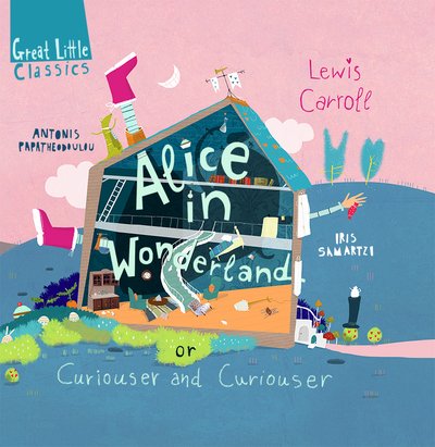 Cover for Llewis Carroll · Alice in Wonderland: or curiouser and curiouser - Great Little Classics (Innbunden bok) (2020)