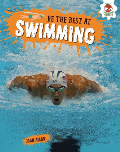 Swimming - John Allan - Kirjat - Lerner Publishing Group - 9781913440077 - sunnuntai 1. elokuuta 2021