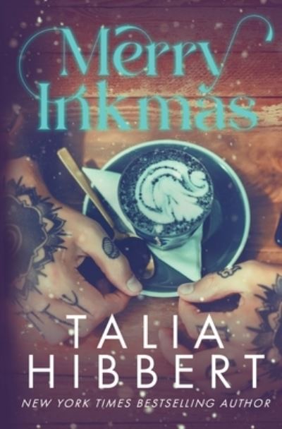 Cover for Talia Hibbert · Merry Inkmas (Pocketbok) (2021)