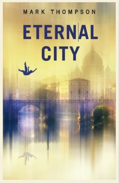 Cover for Mark Thompson · Eternal City (Paperback Book) (2022)