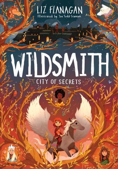 Cover for Liz Flanagan · City of Secrets: The Wildsmith #2 - The Wildsmith (Paperback Book) (2023)