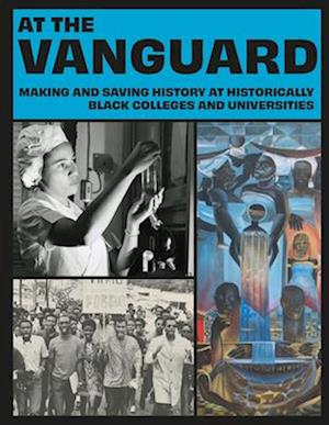 Cover for Tulani Salahu-Din · At the Vanguard: Collections from Historically Black Colleges and Universities (Paperback Book) (2025)