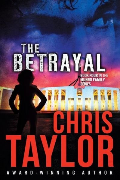 Cover for Chris Taylor · The Betrayal (Pocketbok) (2014)