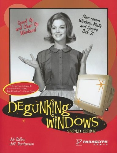Cover for Jeff Duntemann · Degunking Windows (Taschenbuch) [Second edition] (2005)