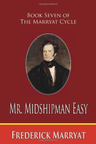 Cover for Frederick Marryat · Mr. Midshipman Easy (Book Seven of the Marryat Cycle) (Pocketbok) (2009)