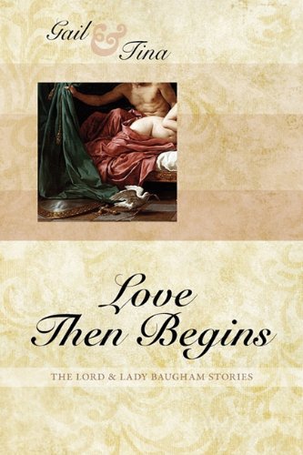 Cover for Gail McEwen · Love Then Begins (Paperback Book) (2010)