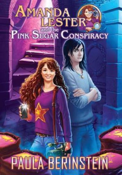 Cover for Paula Berinstein · Amanda Lester and the Pink Sugar Conspiracy (Hardcover Book) (2016)