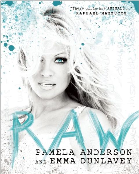 Cover for Pamela Anderson · Raw (Hardcover Book) (2015)