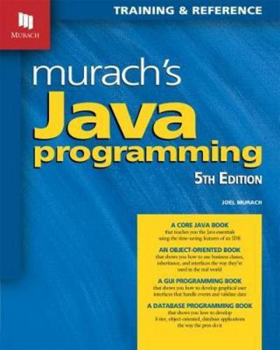 Cover for Joel Murach · Murach's Java Programming (5th Edition) (Paperback Book) (2017)