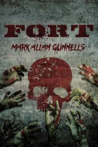 Cover for Mark Allan Gunnells · Fort (Paperback Book) (2015)