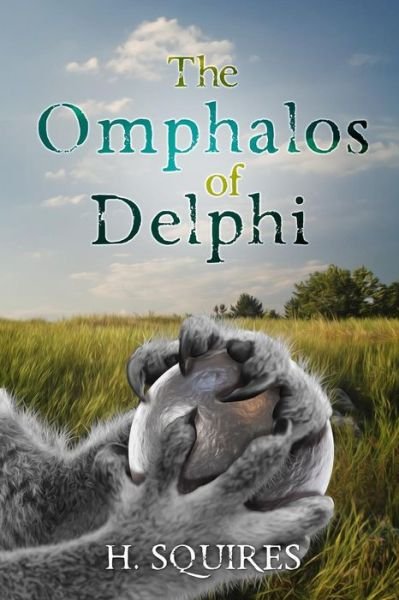 Cover for H Squires · The Omphalos of Delphi (Paperback Book) (2016)