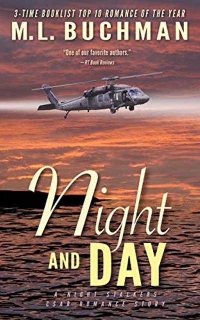 Cover for M L Buchman · Night and Day (Pocketbok) (2016)