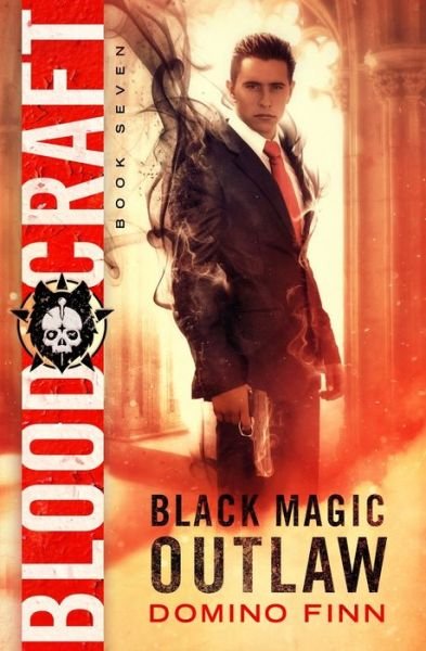 Domino Finn · Blood Craft - Black Magic Outlaw (Paperback Book) (2020)