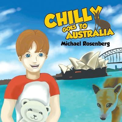 Cover for Michael Rosenberg · Chilly Goes to Australia (Taschenbuch) (2018)