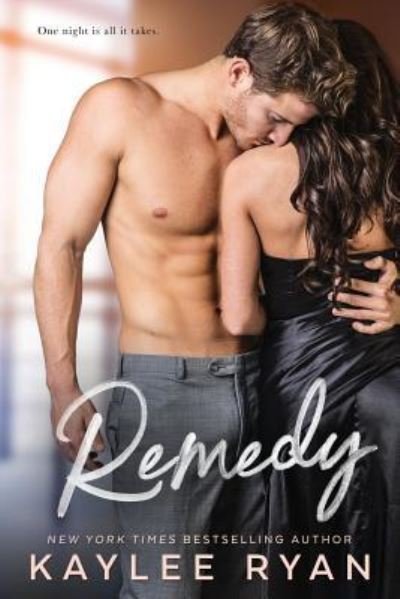 Cover for Kaylee Ryan · Remedy (Pocketbok) (2019)