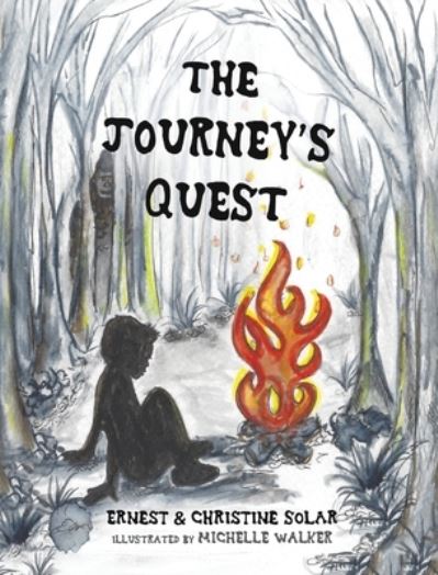 Cover for Ernest Solar · The Journey's Quest (Hardcover Book) (2021)