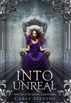 Cover for Carly Stevens · Into the Unreal (Hardcover Book) (2020)