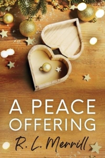 Cover for R. L. Merrill · Peace Offering (Book) (2022)