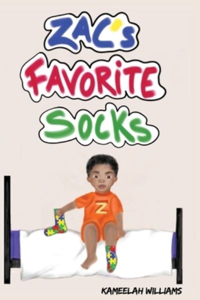 Cover for Kameelah Williams · Zac's Favorite Socks (Hardcover Book) (2022)