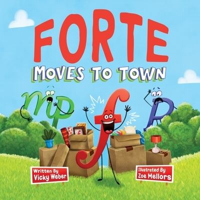 Cover for Vicky Weber · Forte Moves to Town (Buch) (2022)