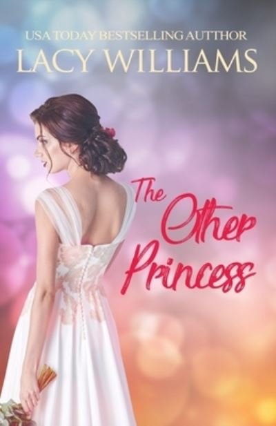 Cover for Lacy Williams · Other Princess (Bog) (2023)