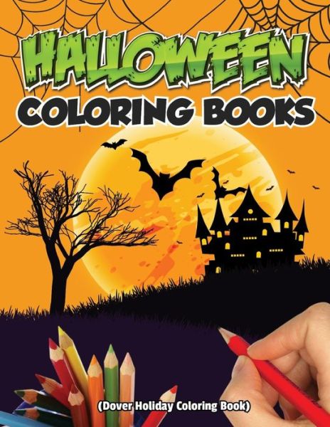 Cover for Kayry Hall · Halloween Coloring Books (Paperback Book) (2017)