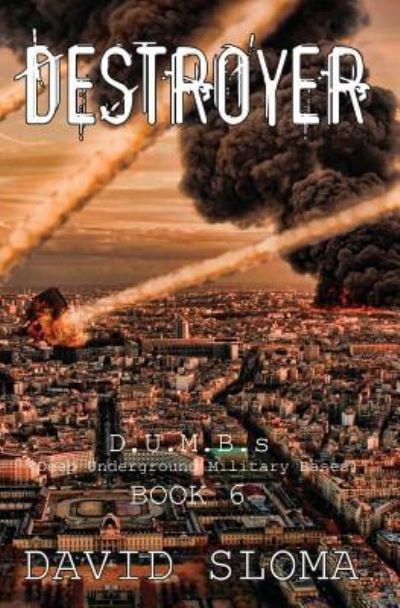 Cover for David Sloma · Destroyer (Paperback Book) (2018)