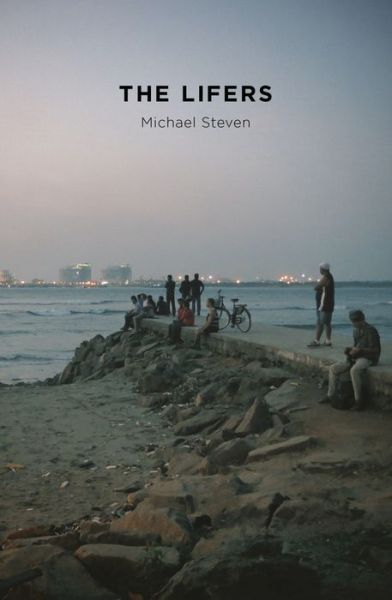 Cover for Michael Steven · The Lifers (Paperback Book) (2020)