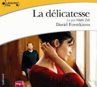 Cover for David Foenkinos · La delicatesse, lu par Malik Zidi (1 CD MP3) (Bok) (2013)