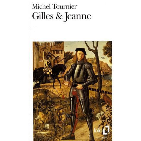 Gilles et Jeanne - Michel Tournier - Books - Editions Flammarion - 9782070377077 - September 12, 1988