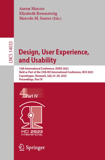 Design, User Experience, and Usability - Aaron Marcus - Livros - Springer - 9783031357077 - 24 de junho de 2023