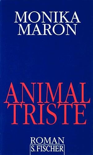 Cover for Monika Maron · Animal Triste (Book) (1996)
