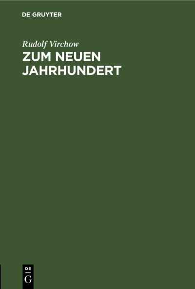 Cover for Rudolf Virchow · Zum Neuen Jahrhundert (Bok) (2001)