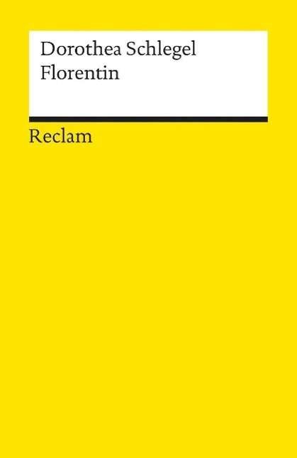 Cover for D Schlegel · Florentin - Fiction, Poetry &amp; Drama (Book)