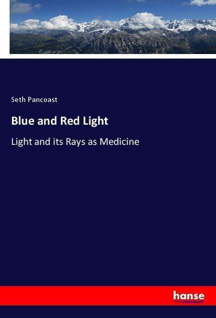 Cover for Pancoast · Blue and Red Light (Book)