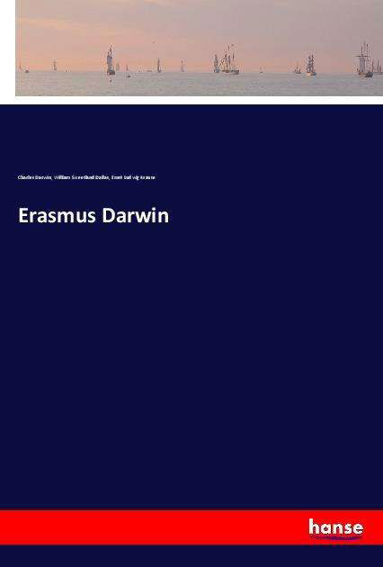 Erasmus Darwin - Darwin - Books -  - 9783337888077 - 