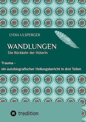 Cover for Lydia Ulsperger · Wandlungen (Paperback Book) (2022)